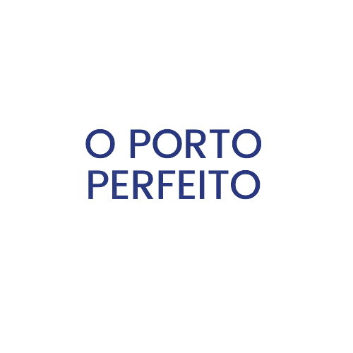 O Porto Perfeito